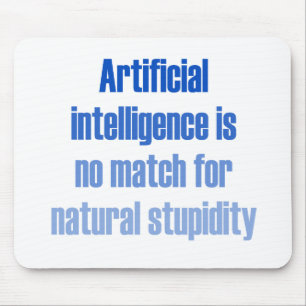 Alfombrilla De Ratón La inteligencia artificial no es ningún partido