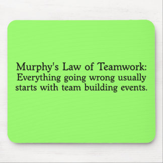 Alfombrilla De Ratón La ley de Murphy para el trabajo en equipo