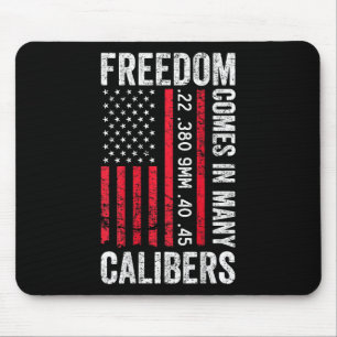 Alfombrilla De Ratón La Libertad Viene En Muchos Calibres - Divertido P