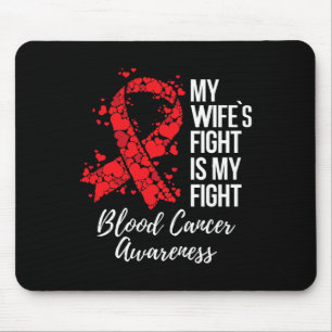 Alfombrilla De Ratón La lucha de mi esposa es mi lucha contra el cáncer