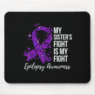 Alfombrilla De Ratón La lucha de mi hermana es conciencia de la epileps