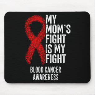 Alfombrilla De Ratón La lucha de mi madre es mi lucha contra el cáncer