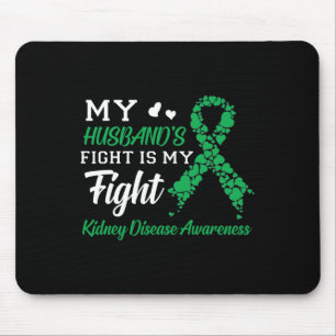 Alfombrilla De Ratón La lucha de mi marido es contra la enfermedad rena