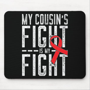 Alfombrilla De Ratón La lucha de mi primo es mi lucha contra el cáncer