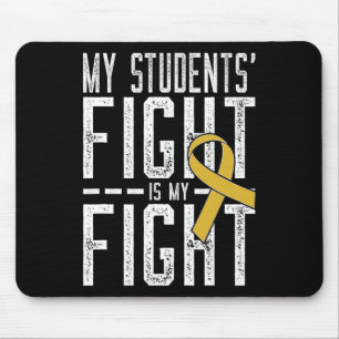 Alfombrilla De Ratón La lucha de mis estudiantes es contra el cáncer in