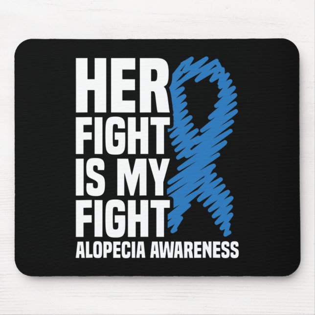 Alfombrilla De Ratón La Lucha Es Mi Lucha Cinta Azul Alopecia Concienci (Frente)