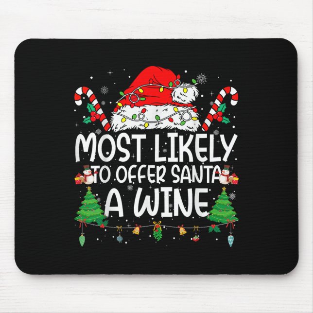 Alfombrilla De Ratón La Mayoría De Las Posibilidades De Que Santa A Ofr (Frente)