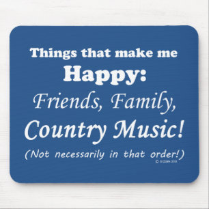 Alfombrilla De Ratón La música country me hace feliz
