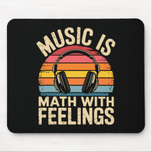 Alfombrilla De Ratón La música es matemática con sentimientos Profesor 
