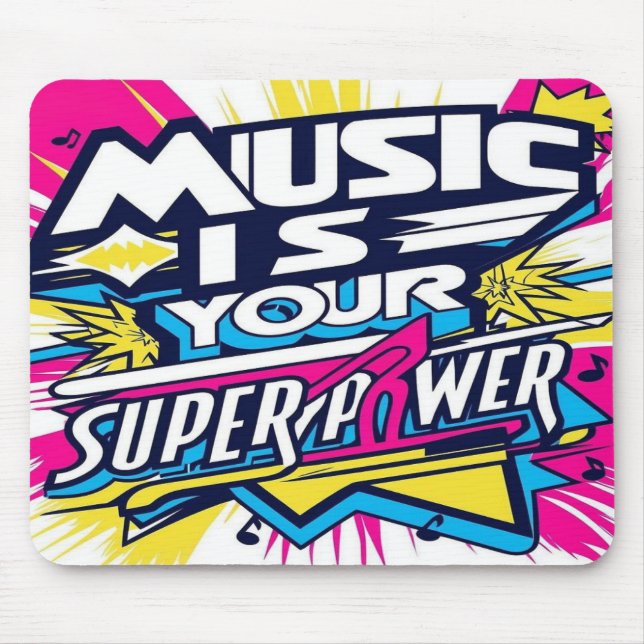 Alfombrilla De Ratón La Música es tu Superpoder opción 2 (Frente)