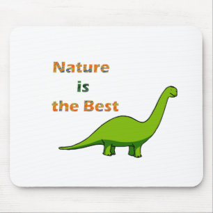 Alfombrilla De Ratón La naturaleza es el mejor dinosaurio