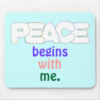 Alfombrilla De Ratón La paz empieza conmigo, mousepads