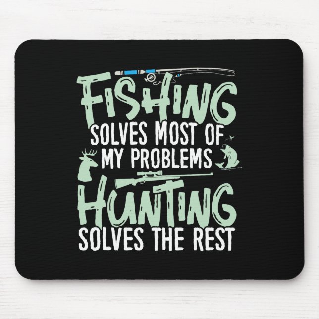 Alfombrilla De Ratón La Pesca Graciosa Y La Caza De Camisetas Pescadore (Frente)