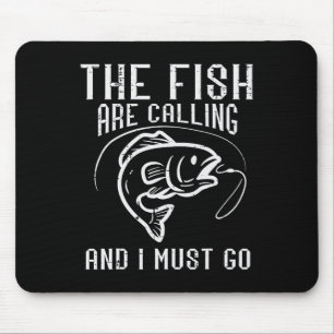 Alfombrilla De Ratón La Pesca Los Peces Están Llamando Debo Ir Hombres