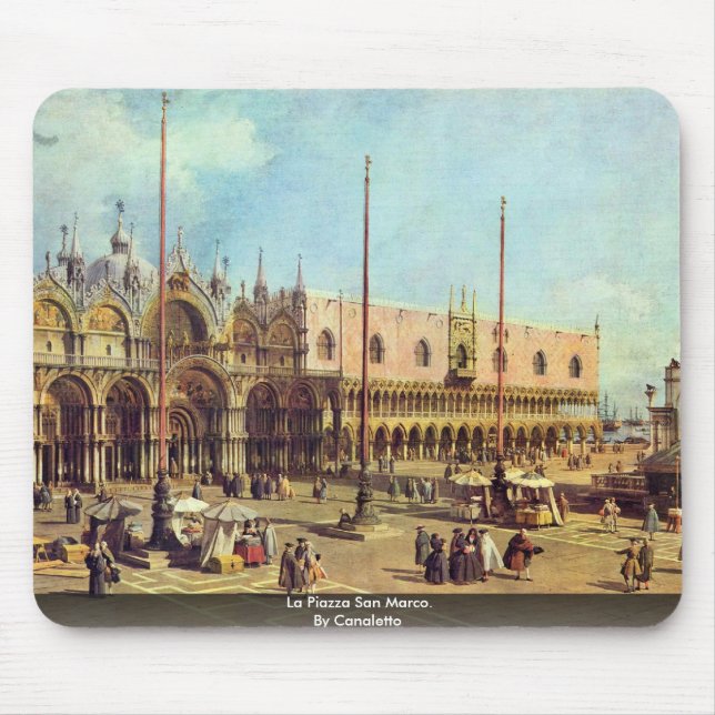 Alfombrilla De Ratón La Piazza San Marco. Por Canaletto (Frente)