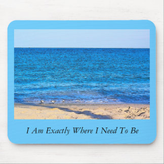 Alfombrilla De Ratón La playa SF, soy exactamente donde necesito estar
