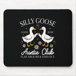Alfombrilla De Ratón La tía Tía Silly Goose, el día de la madre se volv