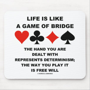 Alfombrilla De Ratón La Vida Es Como Un Juego De Puente Determinismo Li