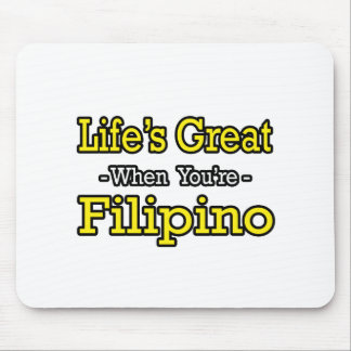 Alfombrilla De Ratón La vida es grande... filipino