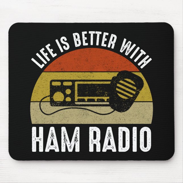 Alfombrilla De Ratón La Vida Es Mejor Con Ham Radio (Frente)