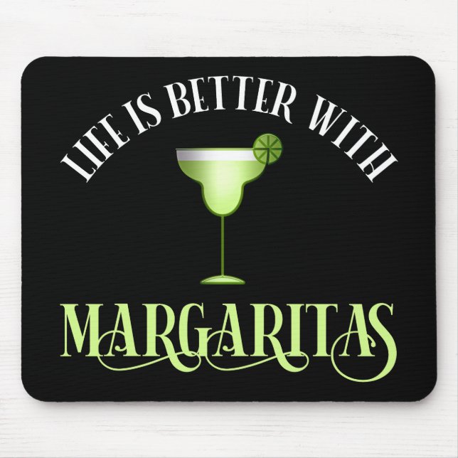 Alfombrilla De Ratón La Vida Es Mejor Con Margaritas (Frente)