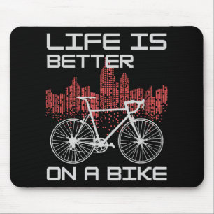 Alfombrilla De Ratón La vida es mejor en bicicleta