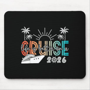 Alfombrilla De Ratón La vida es mejor en un crucero Vacaciones de veran