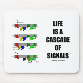 Alfombrilla De Ratón La vida es una cascada de las señales (la