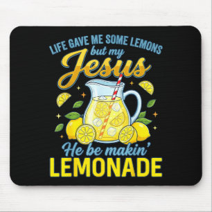 Alfombrilla De Ratón La vida me dio algunos limones pero mi Jesús él es