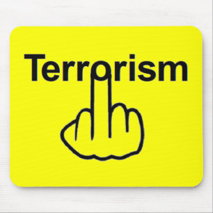 Alfombrilla De Ratón La vuelta al terrorismo en Mousepad
