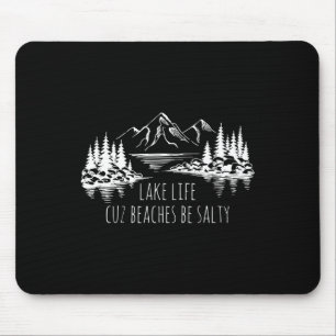 Alfombrilla De Ratón Lake Life Cuz Bebe Salty Funny Camping Camp Adv