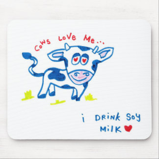 Alfombrilla De Ratón Las vacas me aman… Bebo la leche de soja