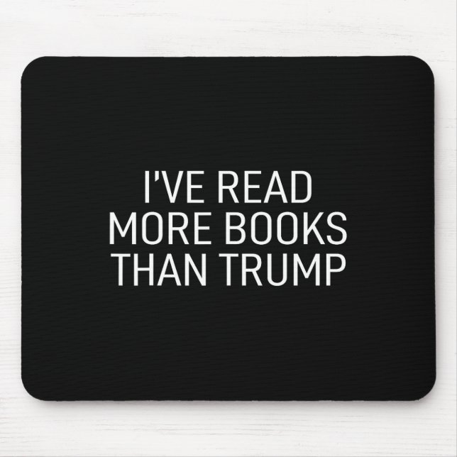 Alfombrilla De Ratón Leer más libros que Trump (Frente)