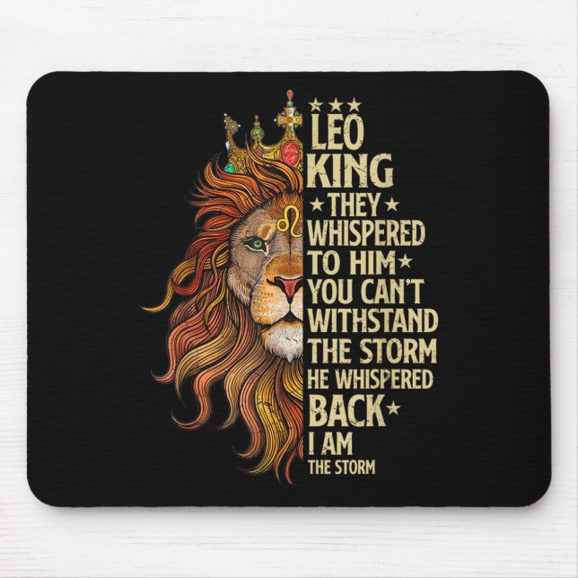 Alfombrilla De Ratón Leo King They Whispered To Him You Cant With Stand (Frente)