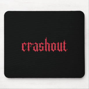 Alfombrilla De Ratón Letras góticas Crashout _ Streetwear audaz para Th