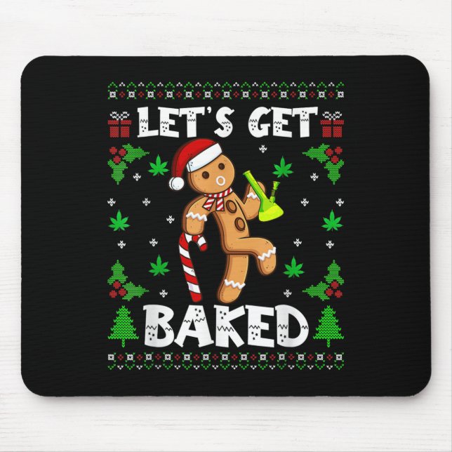 Alfombrilla De Ratón Let's Get Baked Gingerbread Man Weed Funny Christm (Frente)