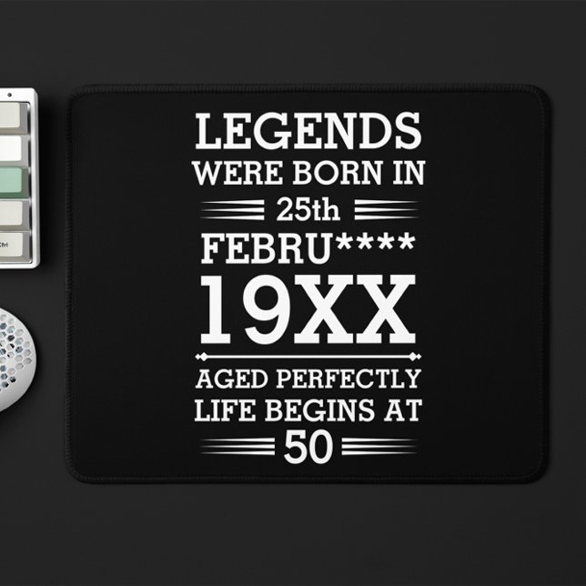 Alfombrilla De Ratón Leyendas personalizados nacieron en la edad de mes (Subido por el creador)