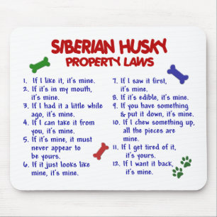 Alfombrilla De Ratón Leyes 2 de la propiedad del HUSKY SIBERIANO
