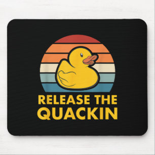 Alfombrilla De Ratón Liberar El Cac De Ducado De Duck De Goma De Cita