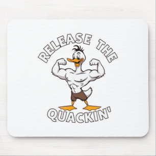 Alfombrilla De Ratón Liberar La Formación De Fuerza Del Quackin
