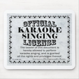 Alfombrilla De Ratón Licencia de canto de Karaoke