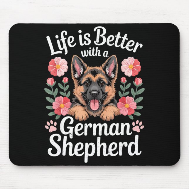 Alfombrilla De Ratón Life Is Better With A German Shepherd Dog Lover  (Frente)