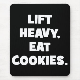 Alfombrilla De Ratón Lift Heavy Eat Cookies - Funny - Novedad de entren