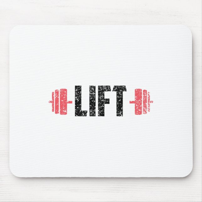 Alfombrilla De Ratón Lift Weightlifting Gym Lifting Workout  (Frente)