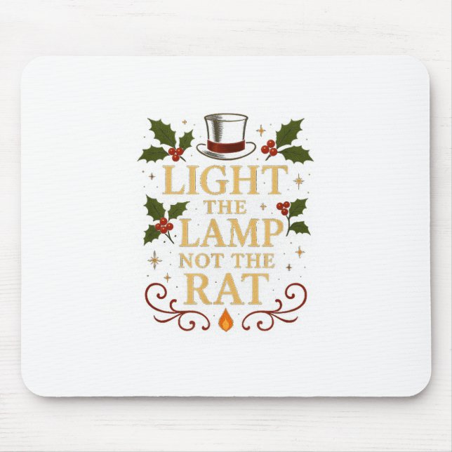 Alfombrilla De Ratón Light The Lamp Not The Rat Funny Christmas Matchin (Frente)