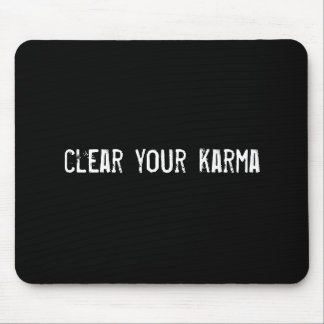 Alfombrilla De Ratón limpiar tu karma