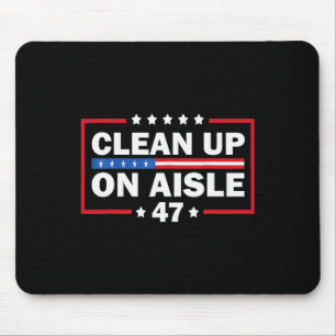 Alfombrilla De Ratón Limpieza De Aisle 47 Impeach 47 Anti Trump Preside