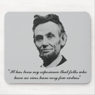 Alfombrilla De Ratón Lincoln en vicios y virtudes
