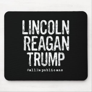 Alfombrilla De Ratón Lincoln, Reagan y Trump - Presidentes favoritos