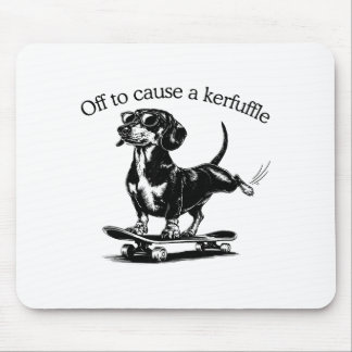 Alfombrilla De Ratón Listo para causar un alboroto divertido dachshund
